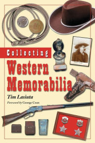 Collecting Western Memorabilia