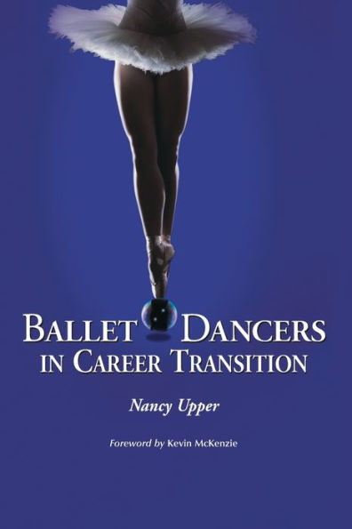 Ballet Dancers in Career Transition: Sixteen Success Stories