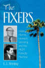The Fixers: Eddie Mannix, Howard Strickling and the MGM Publicity Machine