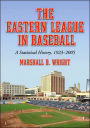 Eastern League in Baseball: A Statistical History, 1923-2005