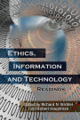 Ethics, Information and Technology: Readings