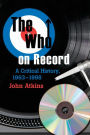 The Who on Record: A Critical History, 1963-1998