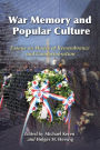 War Memory and Popular Culture: Essays on Modes of Remembrance and Commemoration