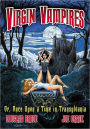 Virgin Vampires: Or, Once Upon a Time in Transylvania