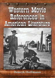 Title: Western Movie References in American Literature, Author: Henryk Hoffmann