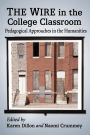 The Wire in the College Classroom: Pedagogical Approaches in the Humanities