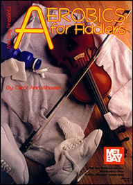 Aerobics for Fiddlers
