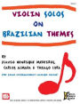 Violin Solos on Brazilian Themes