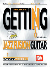 Melbay's Getting into Jazz Fusion Guitar