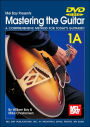 Mastering the Guitar 1A: A Comprehensive Method for Today's Guitarist!