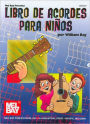 Libro de acordes para ninos (Guitar Chords for Children)