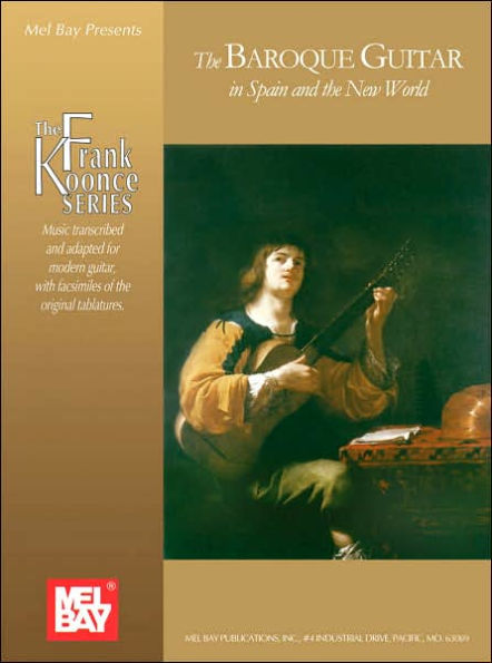 The Baroque Guitar in Spain and The New World