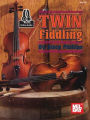 Twin Fiddling