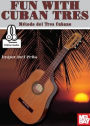 Fun With Cuban Tres / Metodo del tres Cubano