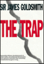 The Trap: The Case Against Free Trade