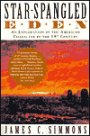 Star-Spangled Eden: An Exploration of the American Character in the 19th Century
