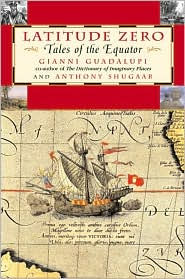 Latitude Zero: Tales of the Equator
