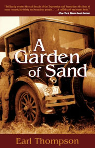 Title: A Garden of Sand, Author: Earl Thompson
