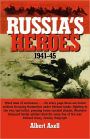 Russia's Heroes, 1941-45