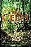 The Celts: A History