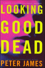 Looking Good Dead (Roy Grace Series #2)