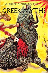 A Brief Guide to the Greek Myths
