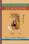 Alternative view 2 of The Silk Road Journey With Xuanzang
