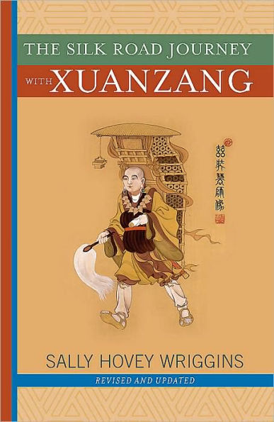 The Silk Road Journey With Xuanzang
