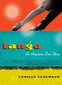 Tango: An Argentine Love Story