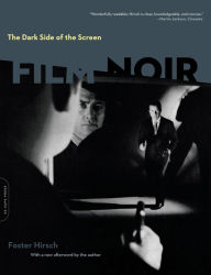 Title: The Dark Side of the Screen: Film Noir, Author: Foster Hirsch