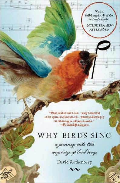 why birds sing a journey into the mystery of bird song why birds sing a journey into the mystery of bird song