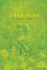 Title: Creepers, Author: Joanne Dahme