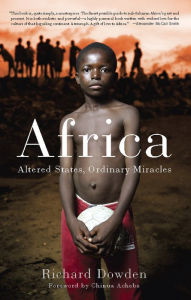 Title: Africa: Altered States, Ordinary Miracles, Author: Richard Dowden
