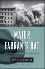 Major Farran's Hat: The Untold Story of the Struggle to Establish the Jewish State