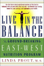 Live in the Balance: The Ground-Breaking East-West Nutrition Program