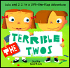 The Terrible Twos