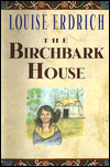 The Birchbark House (Birchbark House Series #1)