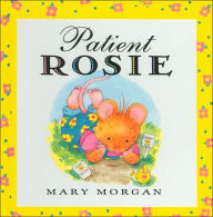 Patient Rosie Picture Book