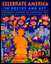 Celebrate America: In Poetry and Art