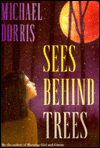 Sees Behind Trees