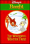 Bambi: The Wonderful Winter Tree
