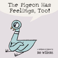 Title: The Pigeon Has Feelings, Too!, Author: Mo Willems