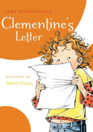 Title: Clementine's Letter (Clementine Series #3), Author: Sara Pennypacker