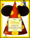 Disney Party Handbook: 14 Fun-Filled Parties
