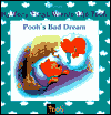 Pooh's Bad Dream: (Winnie the Pooh Series: My Very First Winnie the Pooh Books)