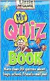 Lizzie McGuire: My Quiz Book: More Than 20 Quizzes About Boys, School, Friends and Me!