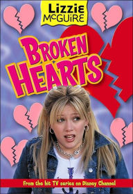Lizzie McGuire: Broken Hearts - Book #7: Junior Novel