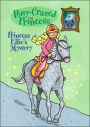 Princess Ellie's Mystery (Pony-Crazed Princess Series)