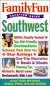 Family Fun Vacation Guide: Southwest - Book #3