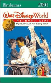 Birnbaum's Walt Disney World Without Kids